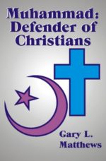Muhammad: Defender of Christians